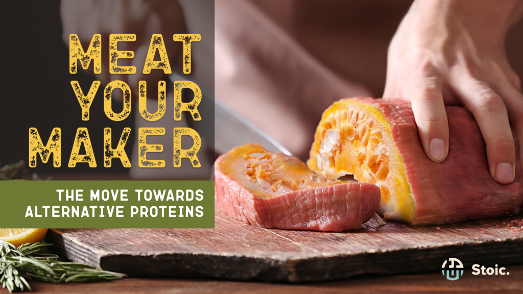 Meat Your Maker: The Move Towards Alternative Proteins